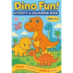 Sivakumar, Kishore Dino Fun Activity and Colouring Book for Kids ! Sivakumar, Kishore Dino Fun Activity and Colouring Book for Kids !