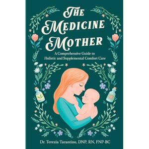 Tarantino, Terezia Marie The Medicine Mother Tarantino, Terezia Marie The Medicine Mother