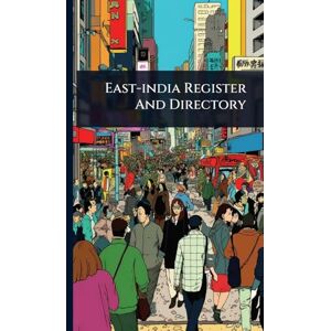 Anonymous East-india Register And Directory Anonymous East-india Register And Directory
