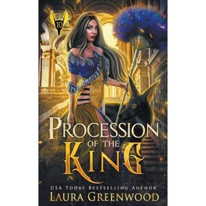 Greenwood, Laura Procession Of The King: 10 (The Apprentice of Anubis) Greenwood, Laura Procession Of The King: 10 (The Apprentice of Anubis)