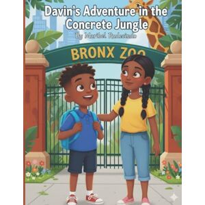 Rudecindo, Maribel Davin's Adventure in the Concrete Jungle: (Story and Coloring Book) Rudecindo, Maribel Davin's Adventure in the Concrete Jungle: (Story and Coloring Book)