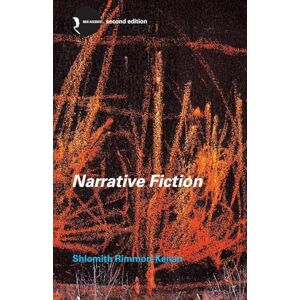 Rimmon-Kenan, Shlomith Narrative Fiction: Contemporary Poetics (New Accents) Rimmon-Kenan, Shlomith Narrative Fiction: Contemporary Poetics (New Accents)