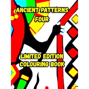 BOOKS, FOWLER FAMILY ANCIENT PATTERNS FOUR: ANCIENT PATTERNS FOUR LIMITED EDITION (LIMITED EDITIONS) BOOKS, FOWLER FAMILY ANCIENT PATTERNS FOUR: ANCIENT PATTERNS FOUR LIMITED EDITION (LIMITED EDITIONS)