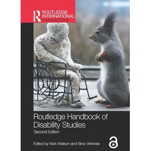 Routledge Handbook of Disability Studies Routledge Handbook of Disability Studies