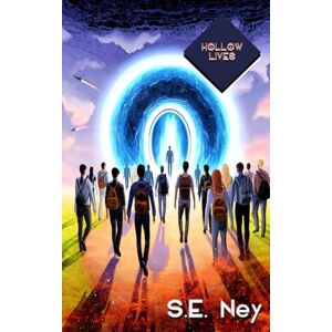 Ney, S. E. Hollow Lives: 10 (Oslac's Odyssey) Ney, S. E. Hollow Lives: 10 (Oslac's Odyssey)
