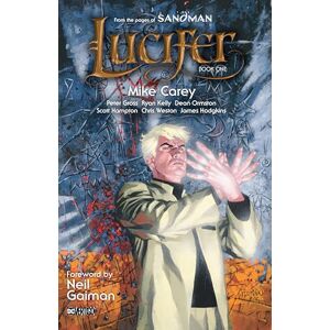 Carey, Mike Lucifer Book One TP Carey, Mike Lucifer Book One TP