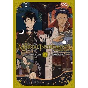 Clare, Cassandra The Mortal Instruments Graphic Novel, Vol. 3: The Graphic Novel (MORTAL INSTRUMENTS GN) Clare, Cassandra The Mortal Instruments Graphic Novel, Vol. 3: The Graphic Novel (MORTAL INSTRUMENTS GN)