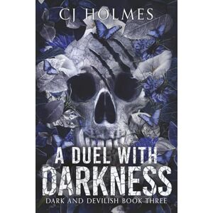 Holmes, CJ A Duel with Darkness (Dark and Devilish) Holmes, CJ A Duel with Darkness (Dark and Devilish)