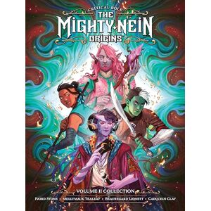 Jody Houser Critical Role: The Mighty Nein Origins Library Edition Volume 2 Jody Houser Critical Role: The Mighty Nein Origins Library Edition Volume 2