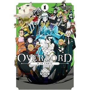 Maruyama, Kugane Overlord a la Carte, Vol. 1 Maruyama, Kugane Overlord a la Carte, Vol. 1