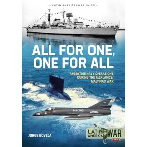 Boveda, Jorge An Island Too Far: Argentine Navy Operations during the Falklands/Malvinas War (Latin America@War) Boveda, Jorge An Island Too Far: Argentine Navy Operations during the Falklands/Malvinas War (Latin America@War)