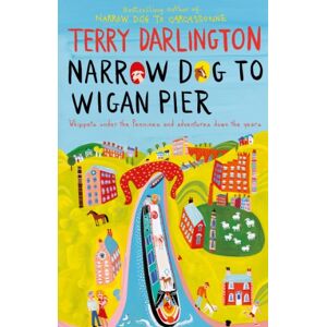 Darlington, Terry Narrow Dog to Wigan Pier Darlington, Terry Narrow Dog to Wigan Pier