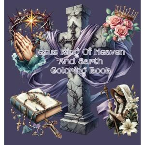 Boutique, Once In A Blue Moon Jesus King Of Heaven And Earth Coloring Book Boutique, Once In A Blue Moon Jesus King Of Heaven And Earth Coloring Book