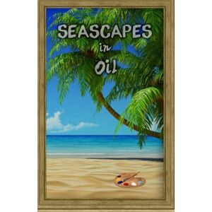 Publication, Gala Seascapes in Oil: Seascape Painting with Oils: Volume 1 (Techniques in Oil) Publication, Gala Seascapes in Oil: Seascape Painting with Oils: Volume 1 (Techniques in Oil)