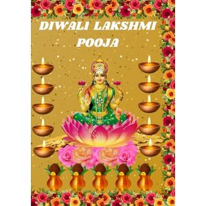 Han, Shri Diwali Lakshmi pooja: Diwali Lakshmi Pooja is a Hindu religious ceremony performed during the festival of Diwali. Han, Shri Diwali Lakshmi pooja: Diwali Lakshmi Pooja is a Hindu religious ceremony performed during the festival of Diwali.
