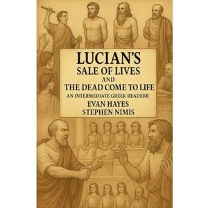 Nimis, Stephen Lucian's Sale of Lives and The Dead Come to Life Nimis, Stephen Lucian's Sale of Lives and The Dead Come to Life