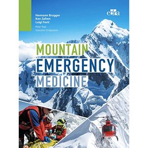 Hermann Brugger Mountain Emergency Medicine Hermann Brugger Mountain Emergency Medicine