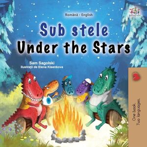 Sagolski, Sam Under the Stars (Romanian English Bilingual Kids Book) (Romanian English Bilingual Collection) Sagolski, Sam Under the Stars (Romanian English Bilingual Kids Book) (Romanian English Bilingual Collection)