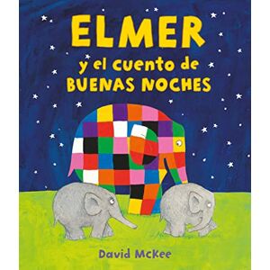McKee, David Elmer. Un cuento Elmer y el cuento de buenas noches (Cuentos infantiles) McKee, David Elmer. Un cuento Elmer y el cuento de buenas noches (Cuentos infantiles)