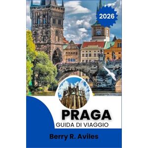 R.Aviles, Berry Praga Guida di viaggio 2026: Principali attrazioni, passeggiate nel quartiere, trasporti pubblici, eventi stagionali e ristoranti locali R.Aviles, Berry Praga Guida di viaggio 2026: Principali attrazioni, passeggiate nel quartiere, trasporti pubblici, eventi stagionali e ristoranti locali
