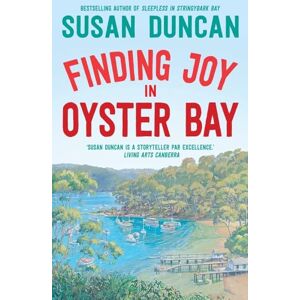Duncan, Susan Finding Joy in Oyster Bay Duncan, Susan Finding Joy in Oyster Bay