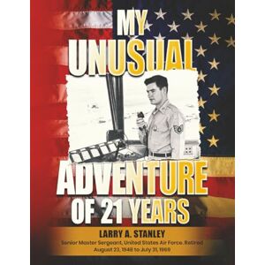 Stanley My Unusual Adventure of 21 Years Stanley My Unusual Adventure of 21 Years