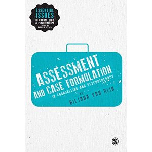 Van, Rijn Biljana Assessment and Case Formulation in Counselling and Psychotherapy (Essential Issues in Counselling and Psychotherapy Andrew Reeves) Van, Rijn Biljana Assessment and Case Formulation in Counselling and Psychotherapy (Essential Issues in Counselling and Psychotherapy Andrew Reeves)