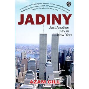 Gill, Azam JADINY: Just Another Day in New York Gill, Azam JADINY: Just Another Day in New York