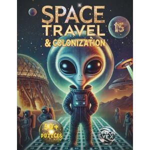 Orion Word Search – Space Travel & Colonization (Book 15): Word Searches with Large Print about Planets & Space Exploration, Astronomy & Space Missions, and ... & Fun I Gift for Vacations, Free Time Orion Word Search – Space Travel & Colonization (Book 15): Word Searches with Large Print about Planets & Space Exploration, Astronomy & Space Missions, and ... & Fun I Gift for Vacations, Free Time