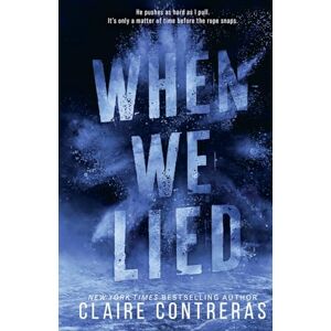 Contreras, Claire When We Lied Contreras, Claire When We Lied