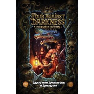 sfiligoi, andrea Four Against Darkness: A solitaire dungeon-delving pen-and-paper game: Volume 1 sfiligoi, andrea Four Against Darkness: A solitaire dungeon-delving pen-and-paper game: Volume 1