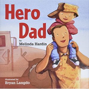 Hardin, Melinda Hero Dad Hardin, Melinda Hero Dad
