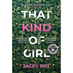 Bici, Jacey That Kind of Girl Bici, Jacey That Kind of Girl