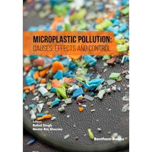 Singh, Rahul Microplastic Pollution: Causes, Effects and Control Singh, Rahul Microplastic Pollution: Causes, Effects and Control