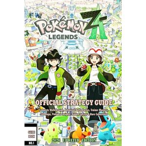 WENDY DRAVING Pokémon Legends: Z-A The Ultimate Official Strategy Guide: Complete Walkthrough, Advanced Battle Tactics, Trainer Mastery, Full Maps, Pokédex Insights, Hidden Secrets & Rare Collectibles WENDY DRAVING Pokémon Legends: Z-A The Ultimate Official Strategy Guide: Complete Walkthrough, Advanced Battle Tactics, Trainer Mastery, Full Maps, Pokédex Insights, Hidden Secrets & Rare Collectibles