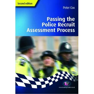 Learning Matters Passing the Police Recruit Assessment Process (Practical Policing Skills Series Book 1544) Learning Matters Passing the Police Recruit Assessment Process (Practical Policing Skills Series Book 1544)