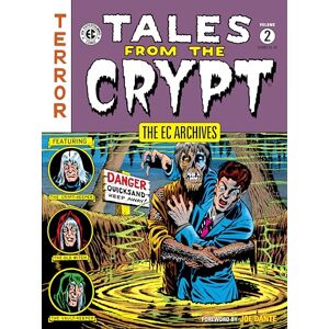 Feldstein EC Archives, The: Tales from the Crypt Volume 2 Feldstein EC Archives, The: Tales from the Crypt Volume 2