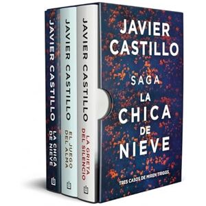 Castillo, Javier Estuche saga La Chica de Nieve (contiene: La chica de nieve El juego del alma La grieta del silencio): Tres casos de Miren Triggs (Best Seller) Castillo, Javier Estuche saga La Chica de Nieve (contiene: La chica de nieve El juego del alma La grieta del silencio): Tres casos de Miren Triggs (Best Seller)