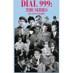 Scott Dial 999: The Series Scott Dial 999: The Series