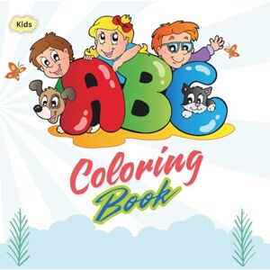 Arfan, Mr Aneel My First ABC Coloring Book: Letters, words & Pictures: Learn the Alphabet Through coloring & Creativity! Arfan, Mr Aneel My First ABC Coloring Book: Letters, words & Pictures: Learn the Alphabet Through coloring & Creativity!