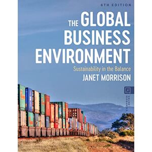 Janet Morrison The Global Business Environment: Sustainability in the Balance Janet Morrison The Global Business Environment: Sustainability in the Balance
