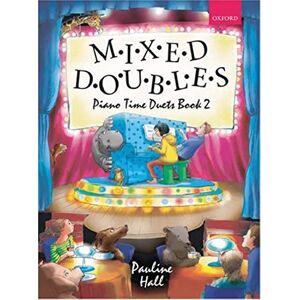 Mixed Doubles: Piano Time Duets Book 2 Mixed Doubles: Piano Time Duets Book 2