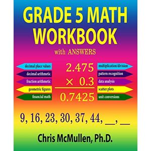 McMullen, Chris Grade 5 Math Workbook with Answers: 22 (Improve Your Math Fluency) McMullen, Chris Grade 5 Math Workbook with Answers: 22 (Improve Your Math Fluency)