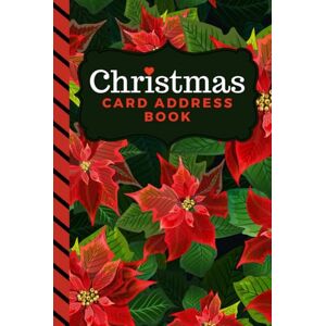 Creations, Easy Elfin Christmas Card Address Book: Hardcover 10-Year Logbook / 6x9 Tracker For Holiday Mail / Alphabetical Organizer With Tabs / Red Poinsettia Floral Theme ... / Large Print / Great Gift For Seniors Creations, Easy Elfin Christmas Card Address Book: Hardcover 10-Year Logbook / 6x9 Tracker For Holiday Mail / Alphabetical Organizer With Tabs / Red Poinsettia Floral Theme ... / Large Print / Great Gift For Seniors