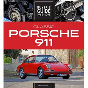Leffingwell, Randy Classic Porsche 911 Buyer's Guide 1965-1998 Leffingwell, Randy Classic Porsche 911 Buyer's Guide 1965-1998