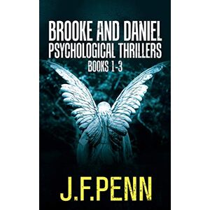 Penn, J.F. Brooke and Daniel Psychological Thrillers Books 1-3: Desecration, Delirium, Deviance Penn, J.F. Brooke and Daniel Psychological Thrillers Books 1-3: Desecration, Delirium, Deviance