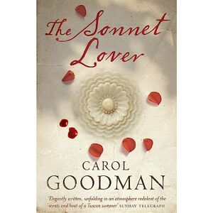 Goodman, Carol The Sonnet Lover Goodman, Carol The Sonnet Lover