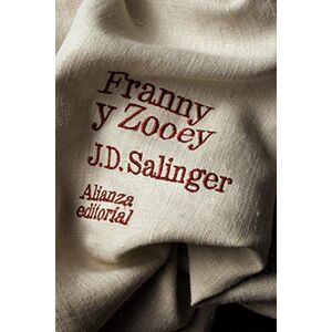 Salinger, J. D. Franny y Zooey Salinger, J. D. Franny y Zooey
