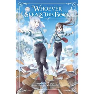 Fukamidori, Nowaki Whoever Steals This Book, Vol. 2: Volume 2 Fukamidori, Nowaki Whoever Steals This Book, Vol. 2: Volume 2