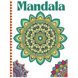Publications, TariniX Mindful Mandalas: A Therapeutic Coloring Book for Adults Featuring 39 Inspirational Designs and Quotes for Mindfulness, Anxiety Relief, and Self-Care Publications, TariniX Mindful Mandalas: A Therapeutic Coloring Book for Adults Featuring 39 Inspirational Designs and Quotes for Mindfulness, Anxiety Relief, and Self-Care